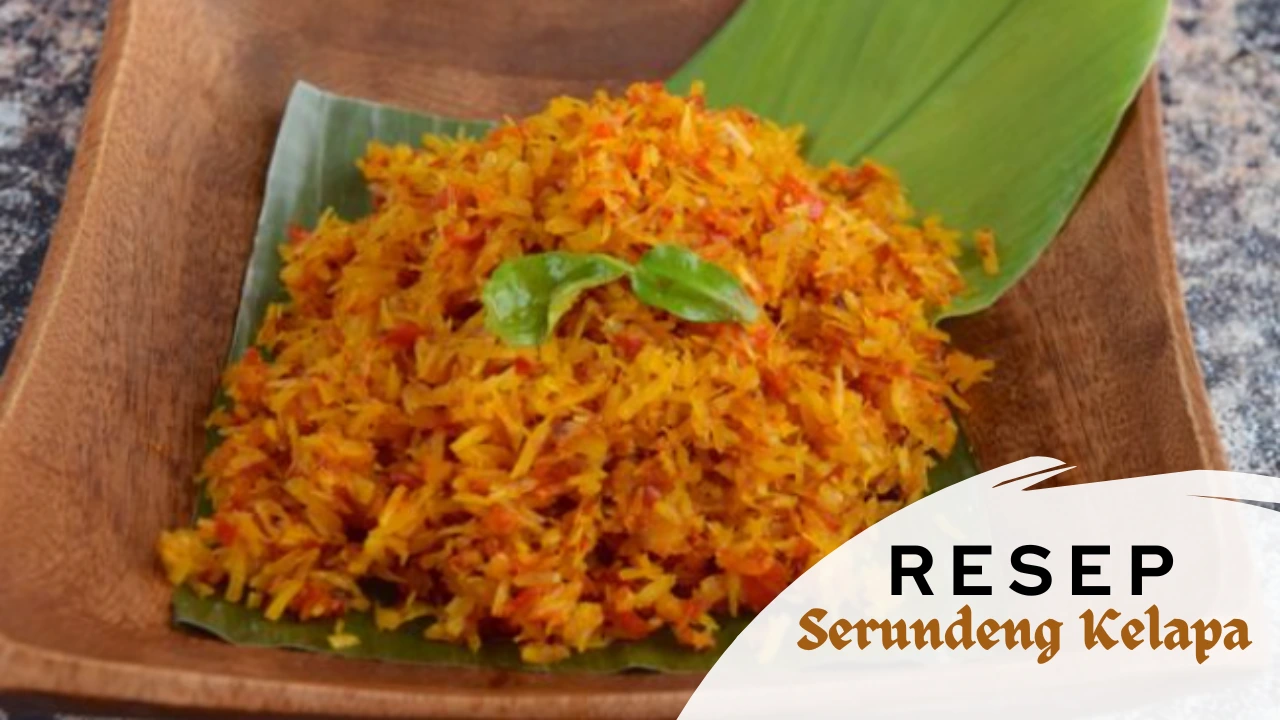 Resep Serundeng Kelapa Untuk Nasi Kuning