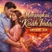 merangkai kisah indah episode 254