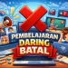 pembelajaran daring batal